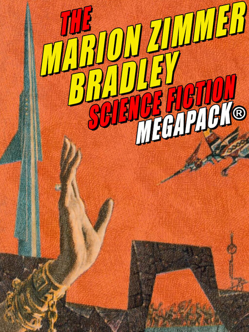 Title details for The Marion Zimmer Bradley Science Fiction by Marion Zimmer Bradley - Available